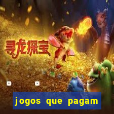 jogos que pagam pelo paypal